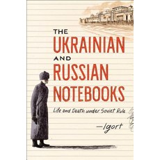 (英文圖書)The Ukrainian and Russian Notebooks: Life and Death Under Soviet Rule 精裝版, Gallery 13, 英文