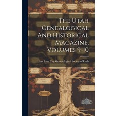 (英文圖書) The Utah Genealogical And Historical Magazine Volumes 9-10 精裝版, Legare Street Press, 英文