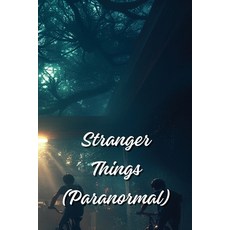 (英文圖書) Stranger Things (Paranormal) 平裝版, Lilith Greer, 英文