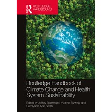 (英文圖書) Routledge Handbook of Climate Change and Health System Sustainability 精裝版, 英文
