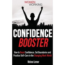 (英文圖書) Confidence Booster: How to Boost Confidence Set Boundaries and Practice Self-Care in the Cha... 精裝版, Library Tales Publishing, 英文