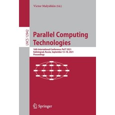 (英文圖書) Parallel Computing Technologies: 16th International Conference PaCT 2021 Kaliningrad Russi... 平裝版, Springer, 英文