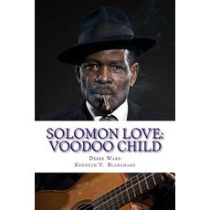 (英文圖書)Solomon Love: Voodoo Child 平裝版, Createspace Independent Pub..., 英文