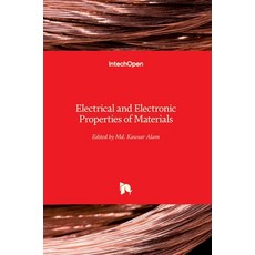 (英文圖書) Electrical and Electronic Properties of Materials 精裝版, Intechopen, 英文
