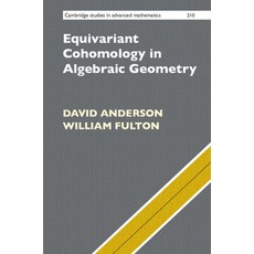 (英文圖書) Equivariant Cohomology in Algebraic Geometry 平裝版, Cambridge University Press, 英文
