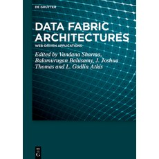 (英文圖書) Data Fabric Architectures: Web-Driven Applications 精裝版, de Gruyter, 英文