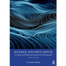 (英文圖書) Alcohol and Drug Misuse: A Guide for Health and Social Care Professionals 平裝版, Routledge, 英文