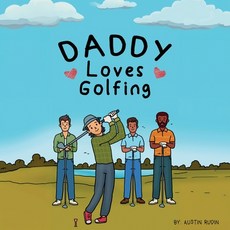 (英文圖書)Daddy Loves Golfing 平裝版, Independently Published, 英文