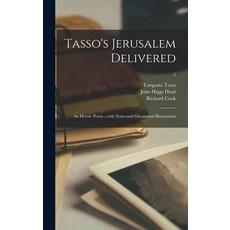 (英文圖書) Tasso's Jerusalem Delivered: an Heroic Poem; With Notes and Occasional Illustrations; 1 精裝版, Legare Street Press, 英文