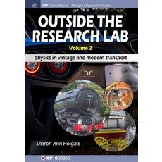 (英文圖書)Outside the Research Lab Volume 2: Physics in Vintage and Modern Transport 精裝版, Iop Concise Physics, 英文
