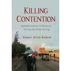 (英文圖書) Killing Contention: Demobilization in Morocco During the Arab Spring 精裝版, Syracuse University Press, 英文