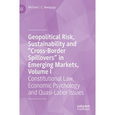 (英文圖書) Geopolitical Risk Sustainability and "Cross-Border Spillovers" in Emerging Markets Volume I... 精裝版, Palgrave MacMillan, 英文