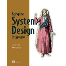 (英文圖書) Acing the System Design Interview 平裝版, Manning Publications, 英文