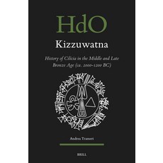 (英文圖書) Kizzuwatna. History of Cilicia in the Middle and Late Bronze Age (Ca. 2000-1200... 精裝版, Brill, 英文