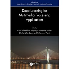 (英文圖書) Deep Learning for Multimedia Processing Applications: Volume One: Image Security and Intellig... 精裝版, CRC Press, 英文
