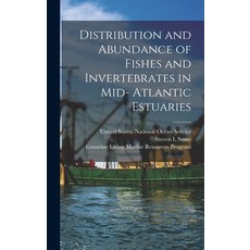 (英文圖書) Distribution and Abundance of Fishes and Invertebrates in Mid- Atlantic Estuaries 精裝版, Legare Street Press, 英文
