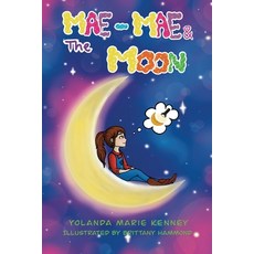 (英文圖書)Mae-Mae & The Moon 平裝版, Yawn Publishing LLC, 英文