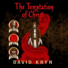 (英文圖書) The Temptation of Christ: Jesus Tempted In The Wilderness By The Devil 平裝版, Independently Published, 英文