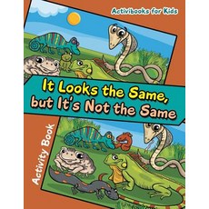 (英文圖書)It Looks the Same but It's Not the Same Activity Book 平裝版, Activibooks for Kids, 英文