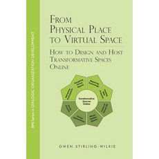 From Physical Place to Virtual Space: How to Design and Host Transformative Spaces Online 平裝版, BMI Publishing, 英文