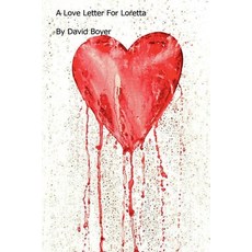 (英文圖書) A Love Letter For Loretta 平裝版, David Boyer, 英文