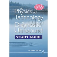(英文圖書) The Physics and Technology of Diagnostic Ultrasound: Study Guide (Second Edition) 平裝版, High Frequency Publishing, 英文