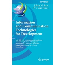 Information and Communication Technologies for Development: 16th Ifip Wg 9.4 International Conferenc... 精裝版, Springer, 英文