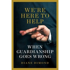 (英文圖書) We're Here to Help: When Guardianship Goes Wrong 平裝版, Brandeis University Press, 英文
