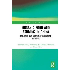 (英文圖書) Organic Food and Farming in China: Top-down and Bottom-up Ecological Initiatives 精裝版, Routledge, 英文