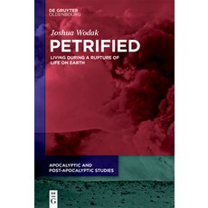 (英文圖書) Petrified: Living During a Rupture of Life on Earth 精裝版, de Gruyter Oldenbourg, 英文