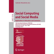(英文圖書) Social Computing and Social Media: Applications in Education and Commerce: 14th International... 平裝版, Springer, 英文