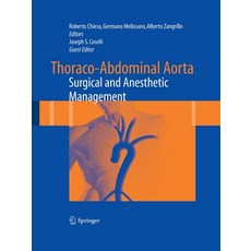 (英文圖書) Thoraco-Abdominal Aorta: Surgical and Anesthetic Management 平裝版, Springer, 英文