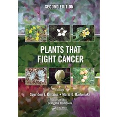(英文圖書) Plants That Fight Cancer Second Edition 平裝版, CRC Press, 英文