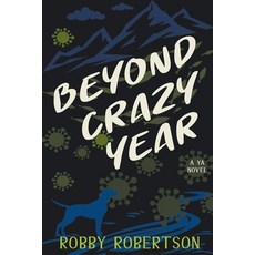 (英文圖書) Beyond Crazy Year 平裝版, Robby Robertson, 英文