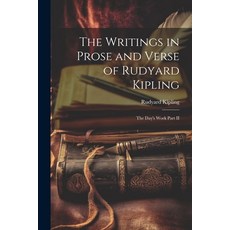 (英文圖書) The Writings in Prose and Verse of Rudyard Kipling: The Day's Work Part II 平裝版, Legare Street Press, 英文