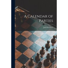 (英文圖書) A Calendar of Parties 平裝版, Hassell Street Press, 英文