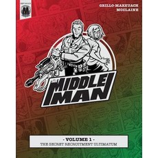 (英文圖書)The Middleman - Volume 1 - The Secret Recruitment Ultimatum 平裝版, Createspace Independent Pub..., 英文