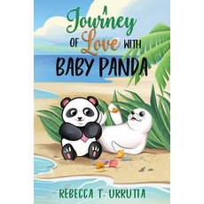 (英文圖書) A Journey of Love with Baby Panda 平裝版, Ingram Spark, 英文