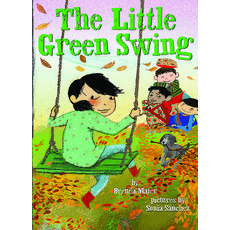 (英文圖書)The Little Green Swing (Little Ruby's Big Ideas) 精裝版, Scholastic Press, 英文