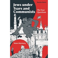 (英文圖書) Jews Under Tsars and Communists: The Four Questions 精裝版, Bloomsbury Academic, 英文