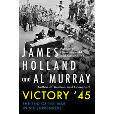 (英文圖書) Victory '45: The End of the War in Six Surrenders 精裝版, Atlantic Monthly Press, 英文