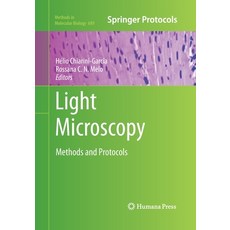 Light Microscopy: Methods and Protocols 平裝版, Humana, 英文