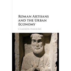 (英文圖書) Roman Artisans and the Urban Economy 平裝版, Cambridge University Press, 英文