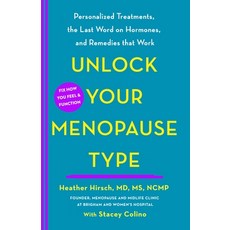 (英文圖書) Unlock Your Menopause Type: Personalized Treatments the Last Word on Hormones and Remedies ... 精裝版, St. Martin's Essentials, 英文