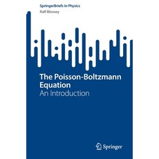 (英文圖書) The Poisson-Boltzmann Equation: An Introduction 平裝版, Springer, 英文