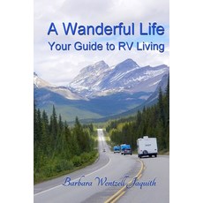 (英文圖書) A Wanderful Life: Your Guide to RV Living 平裝版, Larry J Butler, 英文