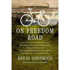 (英文圖書) On Freedom Road: Bicycle Explorations and Reckonings on the Underground Railroad 精裝版, Pegasus Books, 英文