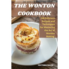 (英文圖書) The Wonton Cookbook 平裝版, Victoria Ruiz, 英文