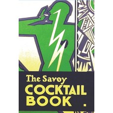 (英文圖書) The Savoy Cocktail Book 平裝版, Must Have Books, 英文