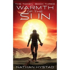 (英文圖書) Warmth of the Sun (The Token Book Three) 平裝版, Independently Published, 英文